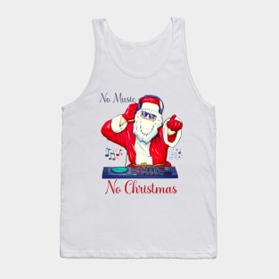 NO Music No Christmas With Santa Claus Tank Top